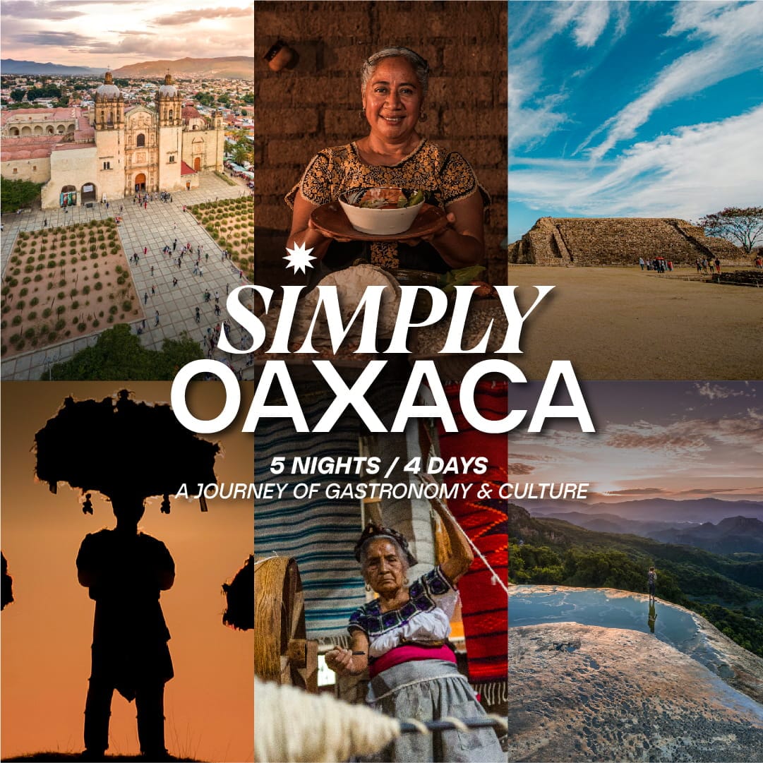 simply oaxaca tour